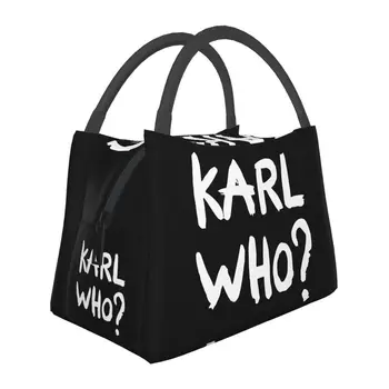 Custom Karl Who Слоган Чанти за обяд Мъже Жени Термичен охладител Изолирана кутия за обяд за офис пътуване