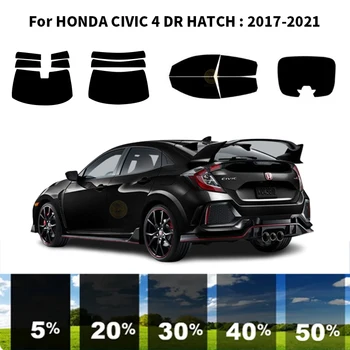 Предварително изрязана нанокерамика кола UV комплект за оцветяване на прозорци Автомобилен филм за прозорци за HONDA CIVIC 4 DR HATCH 2017-2021